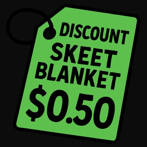 green price tag that says discount skeet blanket $0.50
In-Game asset.  2d.  High contrast.  No shadows