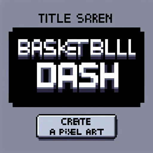 pixel art of a title screen logo with "Basketball DASH" written on it, no shadows..
Blank background. High contrast. No shadows.