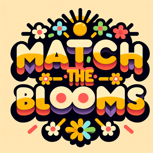 Create an SVG text design for "Match the blooms" in bold cartoon style with chunky rounded letters. Add sun rays and small flower details in warm, vibrant colors.​​​​​​​​​​​​​​​​.
Single Game Texture. In-Game asset. 2d. Blank background. High contrast. No shadows.