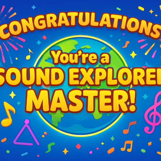 A bright and colorful 2D cartoon-style “Congratulations” screen for a mobile music game. The background should feature festive elements like fireworks, sparkles, confetti, and a glowing Earth or map. At the center, include a large golden text that says “World Tour Complete!” or “You’re a Sound Explorer Master!” in playful, bold font. The scene should feel rewarding and musical, with subtle music notes or instrument icons around the background. Export as a wide 1920x1080 PNG, with no UI buttons or overlays..
In-Game asset.  2d.  High contrast.  No shadows