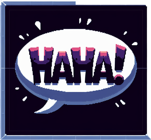 A speech bubble saying Haha!.
Single Game Texture.  In-Game asset.  2d.  Blank background.  High contrast.  No shadows