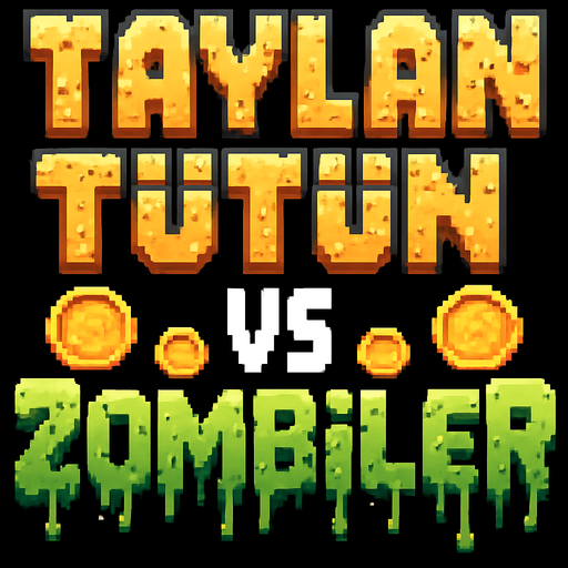 TAYLAN TÜTÜN VS ZOMBİLER