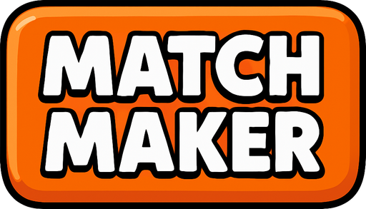 A cartoon style 3d button with the words Match Maker all on 1 line.
In-Game asset.  2d.  High contrast.  No shadows