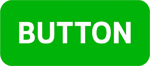 Green button.
High contrast.  No shadows