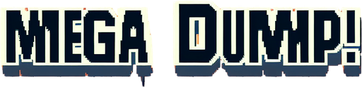 text saying "Mega Dump!" against a giant poop banner. pixelated. 8-bit.
Single Game Texture. In-Game asset. 2d. Blank background. High contrast. No shadows.