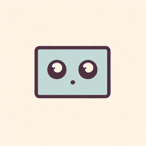 rectangle with two eyes.