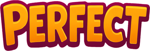 An image of "Perfect" Written on it.
In-Game asset.  2d.  High contrast.  No shadows