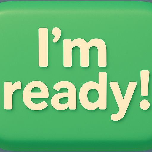 Replace text with I'm ready!