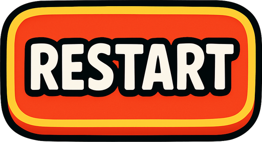 Boton de juego que diga "RESTART".
In-Game asset.  2d.  High contrast.  No shadows
