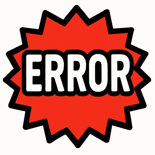 Error.
In-Game asset.  2d.  High contrast.  No shadows