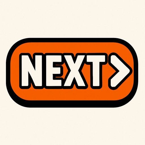 NEXT button.
In-Game asset.  2d.  High contrast.  No shadows