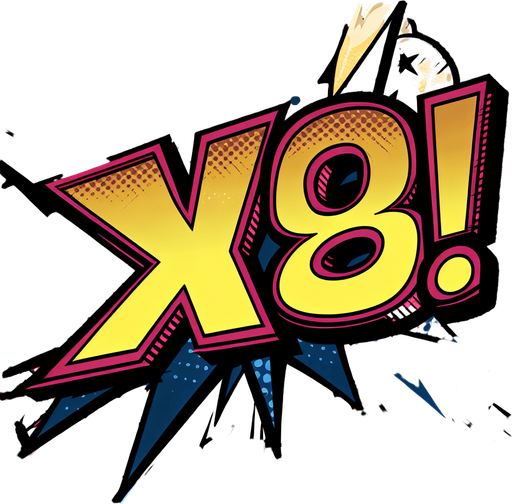 text popup "x8!".
comic style