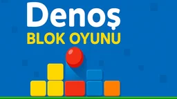 Denoş Blok Oyunu