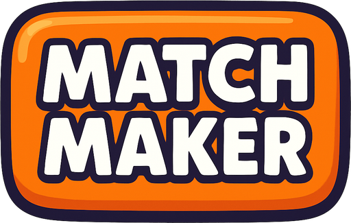 A cartoon style 3d button with the words Match Maker all on 1 line.
In-Game asset.  2d.  High contrast.  No shadows