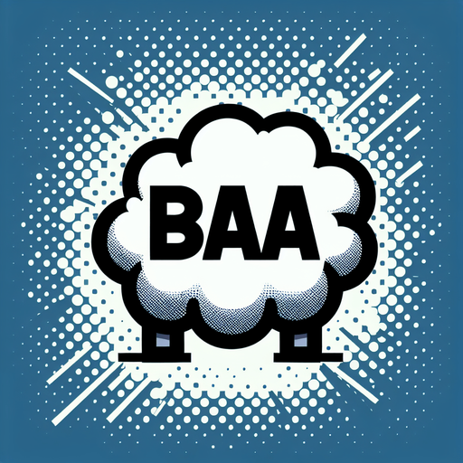 a white text bubble that says "baa," comic book style..
Single Game Texture. In-Game asset. 2d. Blank background. High contrast. No shadows.