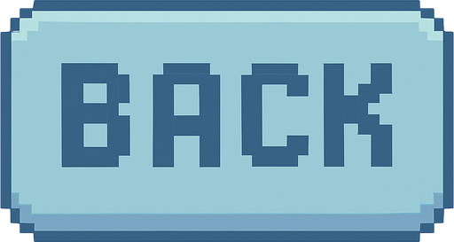 A flat pixel art button for a 2D retro-style game UI. The button is rectangular with rounded corners and minimal shading. It features the word "BACK" written in large, centered pixel font. The button color should be a clear pastel blue-grey, leaning more towards light blue than grey. The design is clean and simple, with no extra icons, borders, or decorations—just a cozy retro button..
In-Game asset.  2d.  High contrast.  No shadows. pixel art. retro. 2d game ui. flat design. pastel colors. soft light blue. clean. simple. rounded corners. large pixel font. minimal