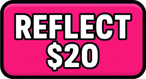 Make button hot pink and say 'Reflect $20'