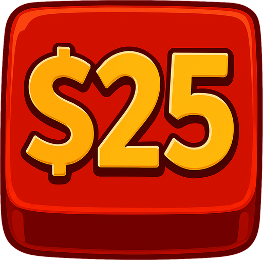 Change the button to say $25