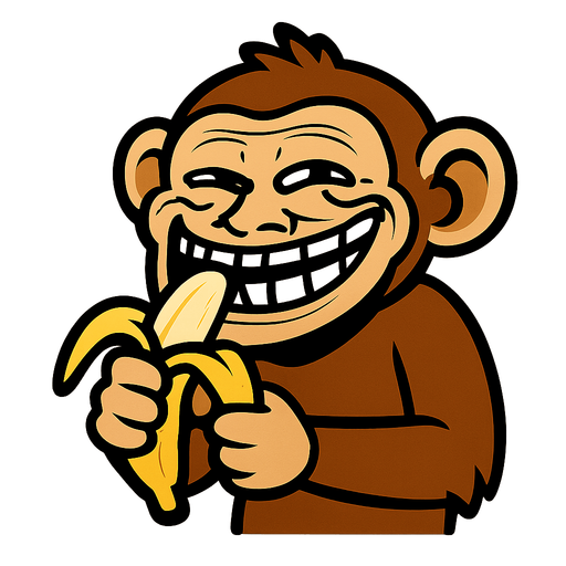 monkey eating a banana with a face meme.
In-Game asset.  2d.  High contrast.  No shadows
