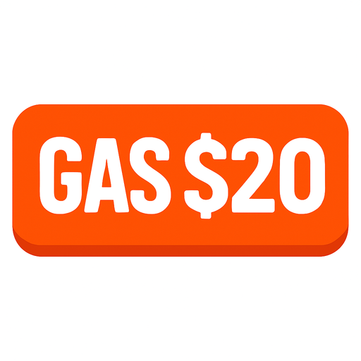 Button that says Gas $20. No picture 
In-Game asset.  2d.  High contrast.  No shadows