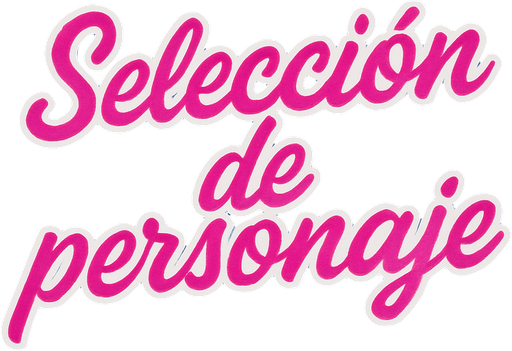 letras de color rosa que dicen seleccion de personaje en cursiva y con contorno blanco