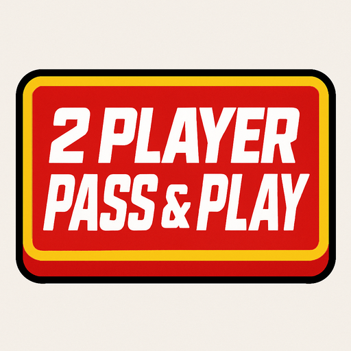 A UI button that says 2 player Pass & Play in sports ESPN style fonts.
In-Game asset.  2d.  High contrast.  No shadows