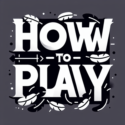 A white SVG with big bold letters, that says “How to play”. A couple black feathers flying off the edge of the word. Single Game Texture.  In-Game asset.  2d.  Blank background.  High contrast.  No shadows