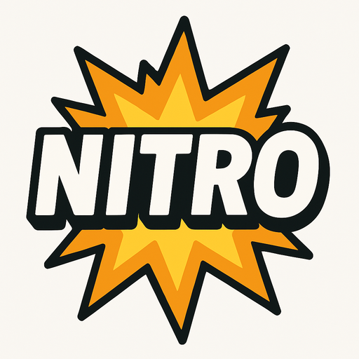 Nitro.
In-Game asset.  2d.  High contrast.  No shadows