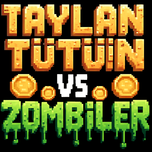 TAYLAN TÜTÜN VS ZOMBİLER