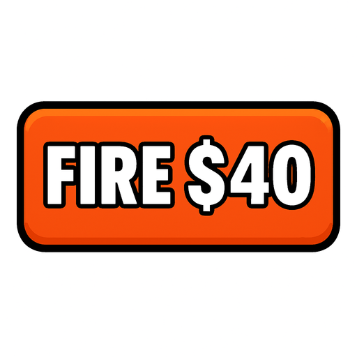 Make button say fire $40