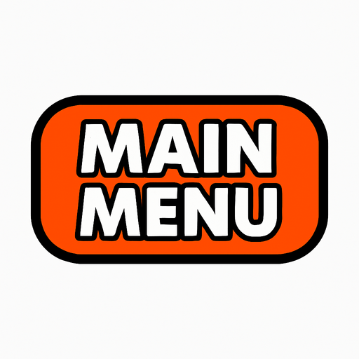 make a main menu button.
In-Game asset.  2d.  High contrast.  No shadows