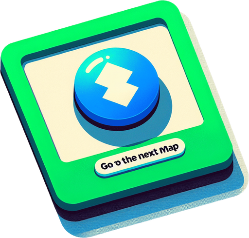 blue and green button with "GO TO THE NEXT MAP" text..
Single Game Texture. In-Game asset. 2d. Blank background. High contrast. No shadows.