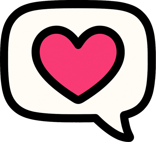 Create a cute speech bubble with a heart.
In-Game asset.  2d.  High contrast.  No shadows