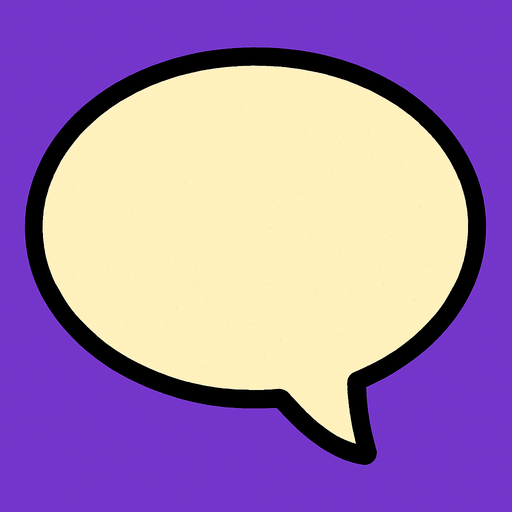 speech bubble 2d.
In-Game asset.  2d.  High contrast.  No shadows