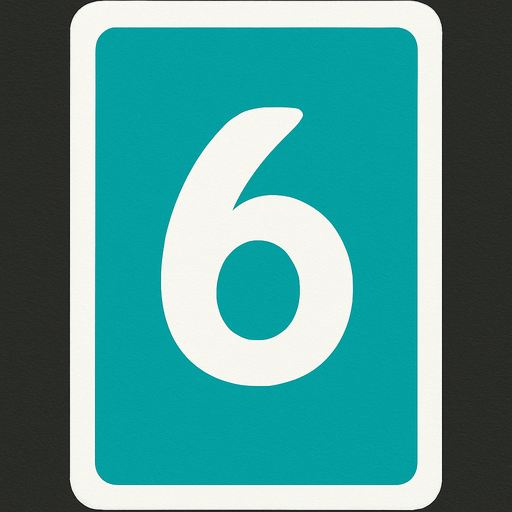 Rectangular card numbered 6, with a white border around it and a turquoise background..
In-Game asset.  2d.  High contrast.  No shadows