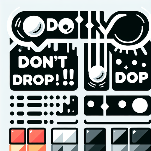 Speech bubble 💬, "don't drop!"
Single Game Texture. In-Game asset. 2d. Blank background. High contrast. No shadows.