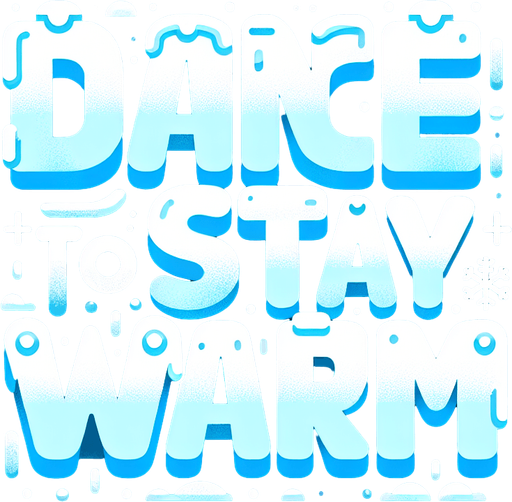 Create an SVG text design for "DANCE TO STAY WARM" in bold cartoon style with chunky rounded letters. Add small snowflake accents and icy details in cool, frosty blues and white.​​​​​​​​​​​​​​​​.
Single Game Texture. In-Game asset. 2d. Blank background. High contrast. No shadows.
