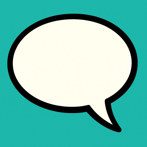 Make a dialogue bubble with NO TEXT!.
In-Game asset.  2d.  High contrast.  No shadows