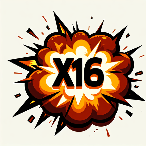 爆炸，里面有X16的字样，和前面几个图片样式一样.
Single Game Texture. In-Game asset. 2d. Blank background. High contrast. No shadows.