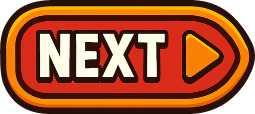 next button , no background.
In-Game asset.  2d.  High contrast.  No shadows