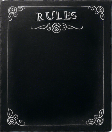 "RULES" handwritten in chalk