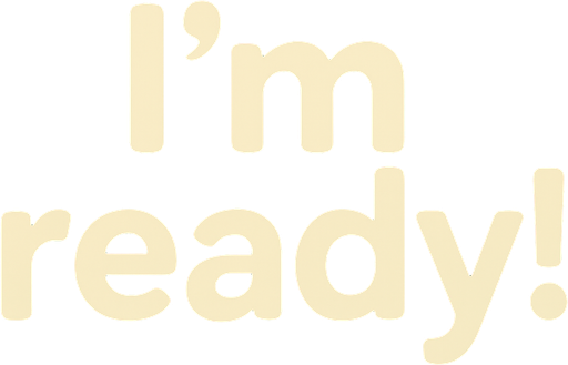Replace text with I'm ready!
