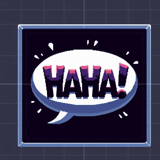 A speech bubble saying Haha!.
Single Game Texture.  In-Game asset.  2d.  Blank background.  High contrast.  No shadows