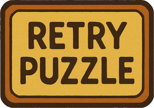 Button with RETRY PUZZLE on it in professor Layton game style artwork 
In-Game asset.  2d.  High contrast.  No shadows