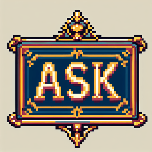 "ASK" sign with brass frame. Edwardian era style. Full color pixel art..
Single Game Texture. In-Game asset. 2d. Blank background. High contrast. No shadows.