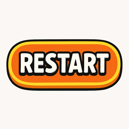 Boton de juego que diga "RESTART".
In-Game asset.  2d.  High contrast.  No shadows
