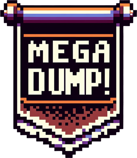 text saying "Mega Dump!" against a giant poop banner. pixelated. 8-bit.
Single Game Texture. In-Game asset. 2d. Blank background. High contrast. No shadows.