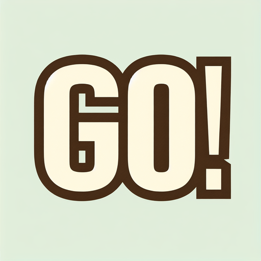 A big text "Go!".