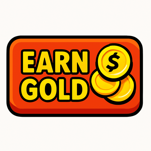 button when clicked earn gold.
In-Game asset.  2d.  High contrast.  No shadows