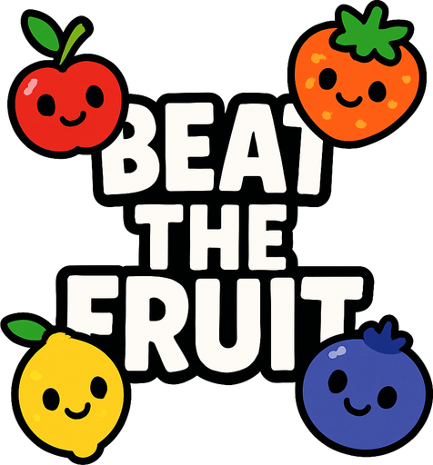 "Beat the Fruit" titulo para el juego, muestra las letras en grande blancas con un borde negro y sin fondo, con algunas frutitas felices junto a las letras.
In-Game asset.  2d.  High contrast.  No shadows